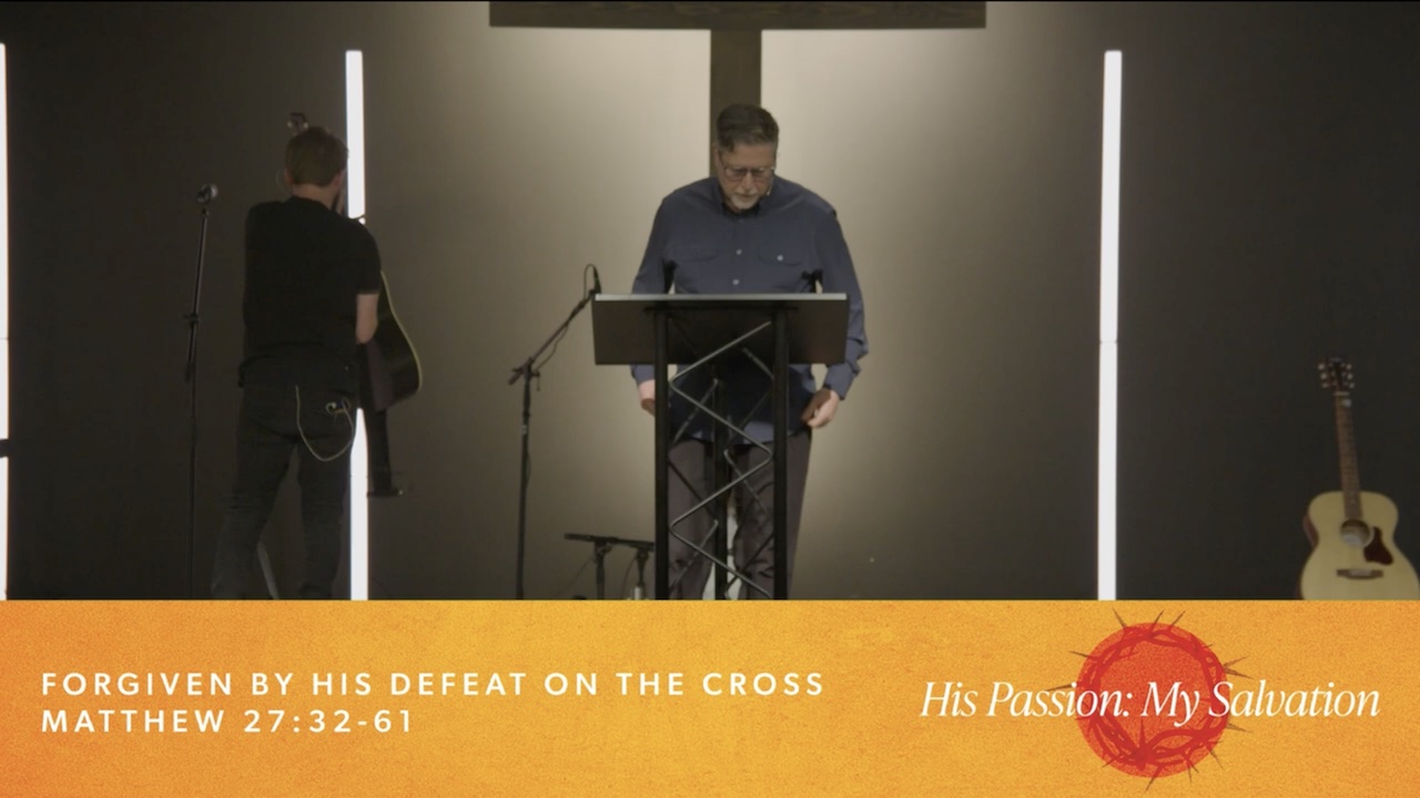 Forgiven By His Defeat On The Cross
