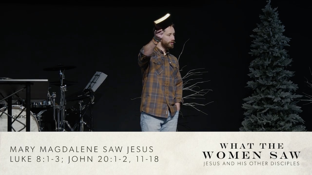 Mary Magdalene Saw Jesus