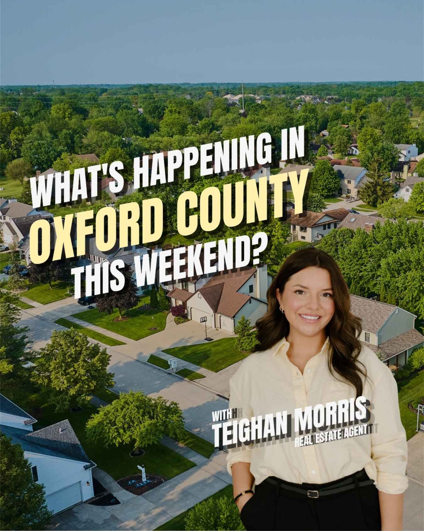 Best Things to Do in Oxford County This Long Weekend | May 2...