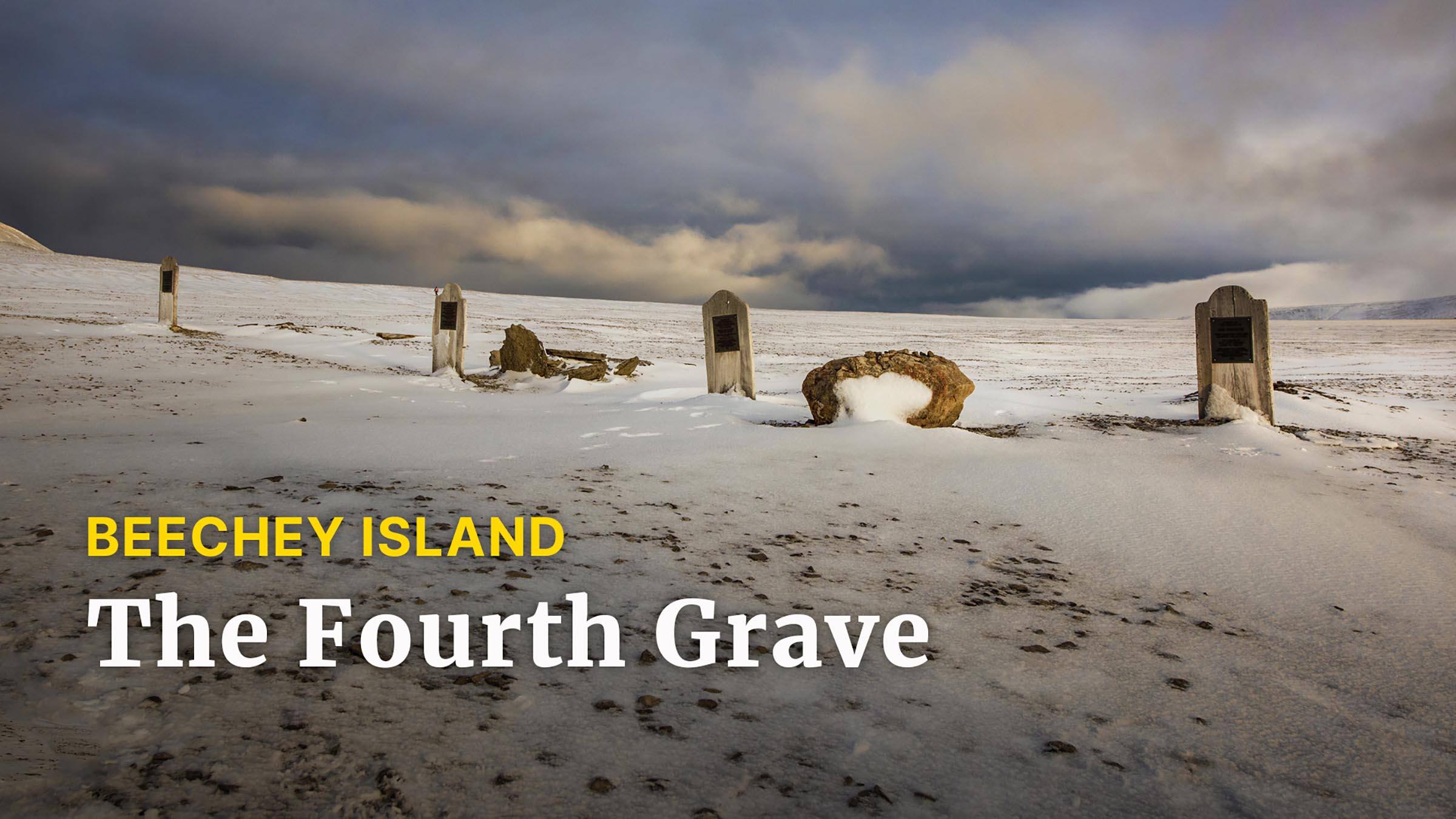 Top of the World: Beechey Island's Fourth Grave