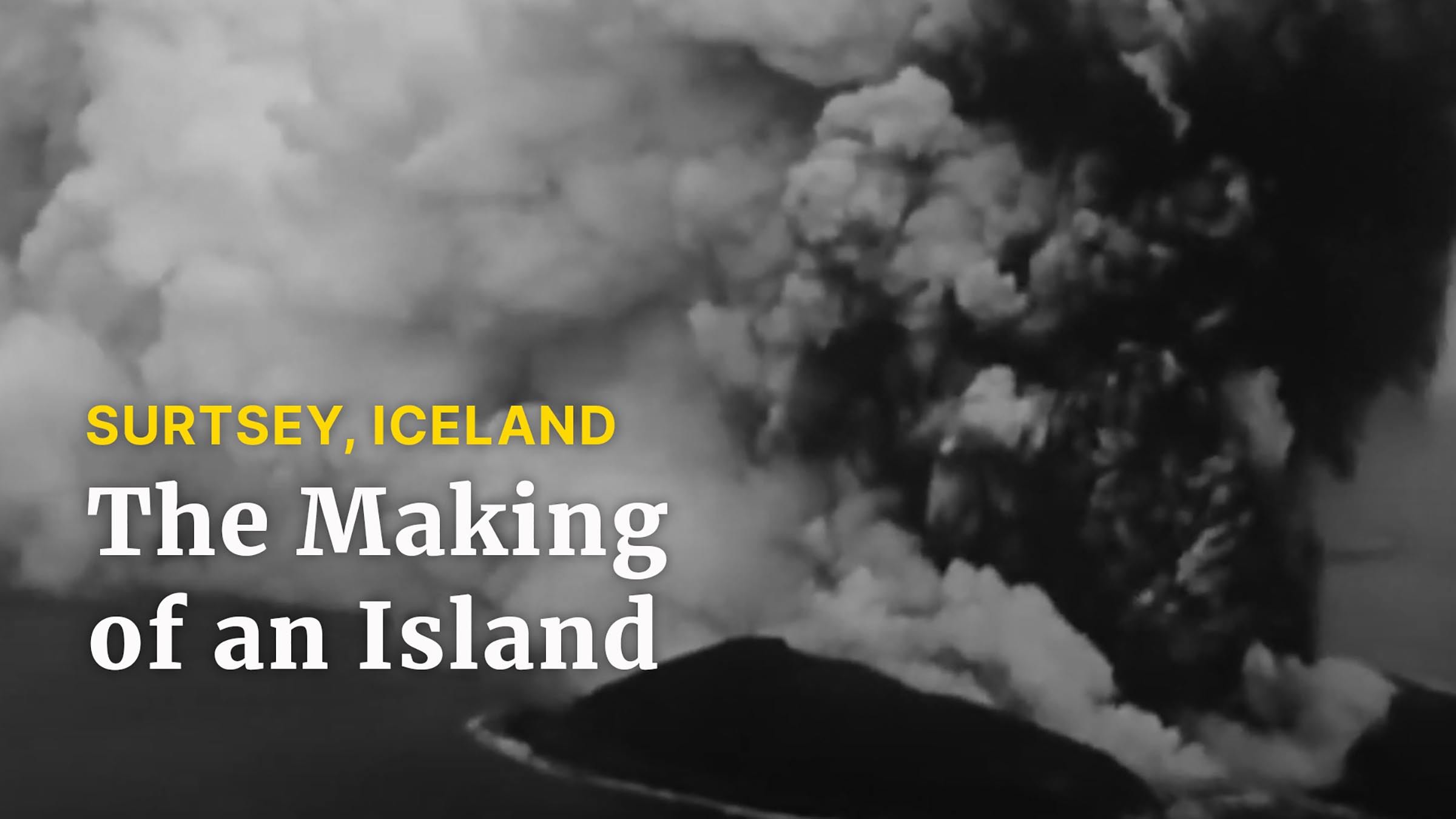 Top of the World: The Making of an Island