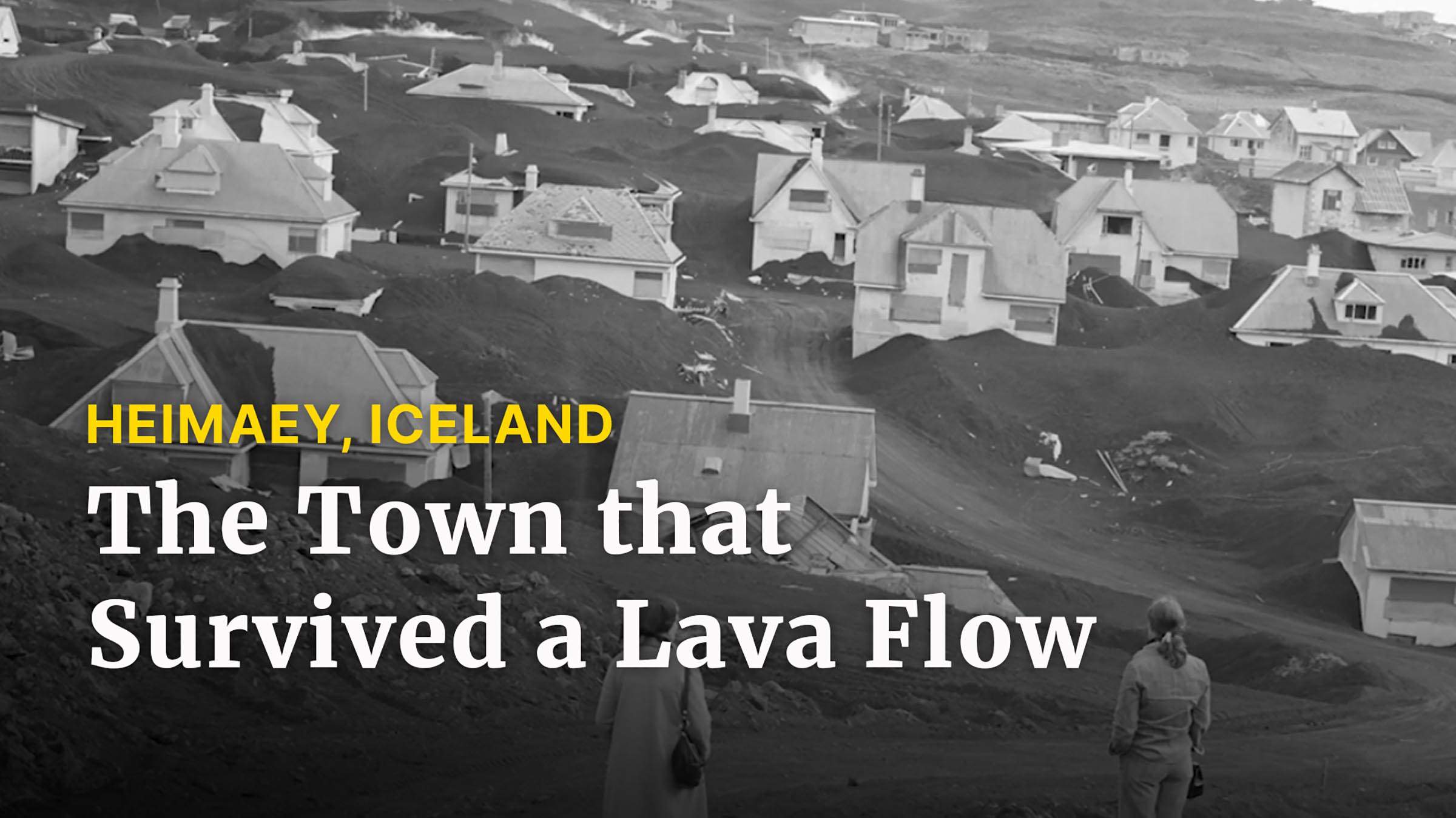 Top of the World: The Town that Survived a Lava Flow
