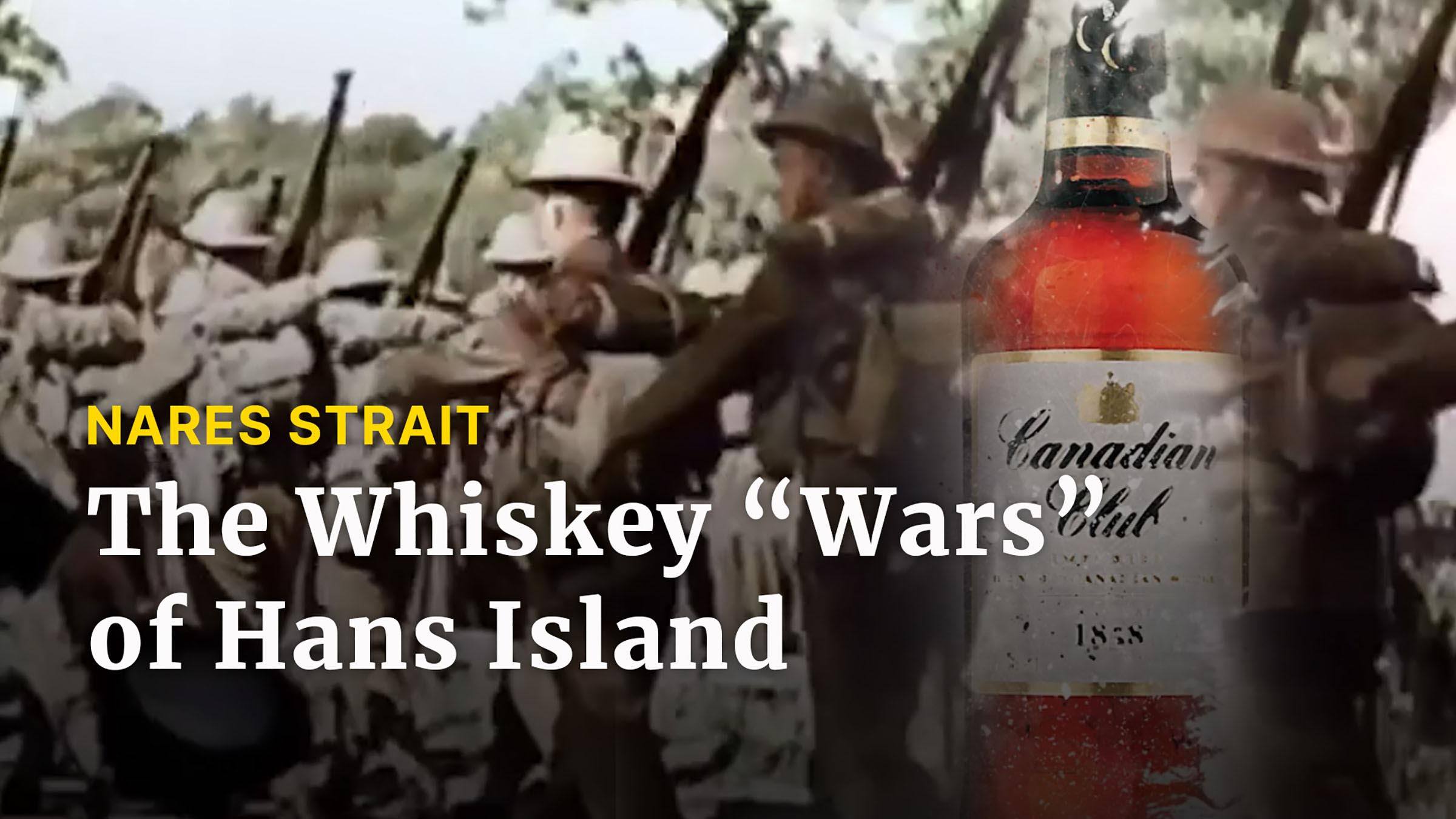 Top of the World: The Whiskey "Wars" of Hans Island