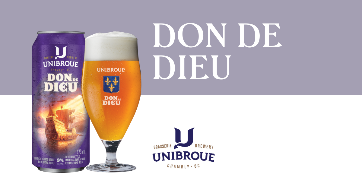 Unibroue | Don de Dieu | Strong Imperial White Beer | Unibroue, image size:1200x630