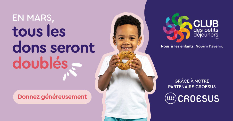 En mars, tous les dons seront doublés - merci à notre partenaire Croesus