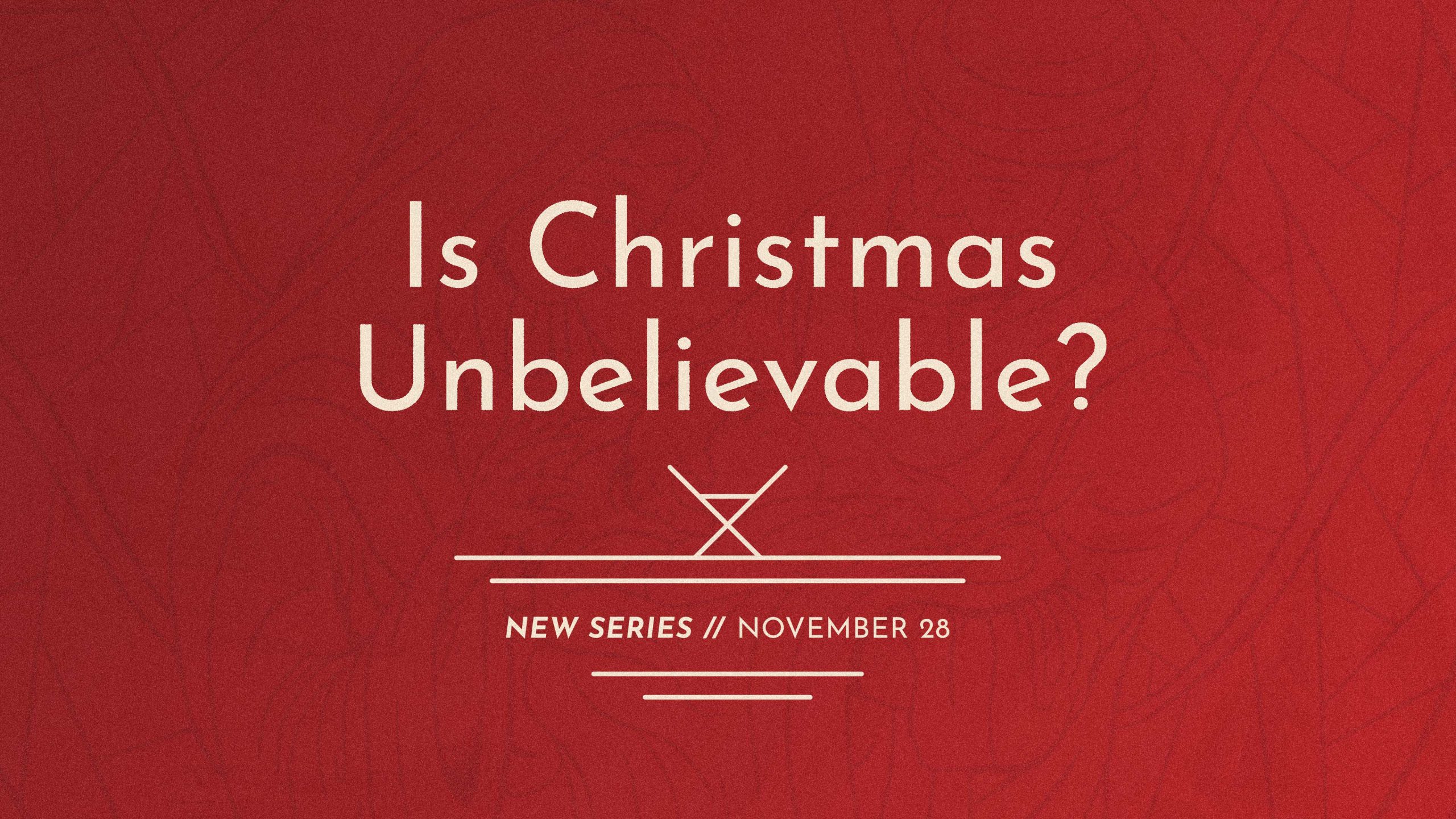is-christmas-unbelievable-banner