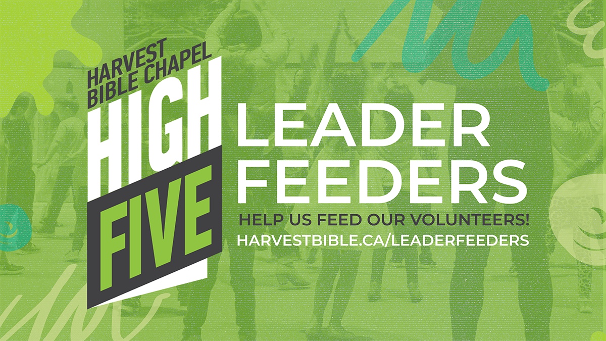 High Five Leader Feeders // How up feed our volunteers