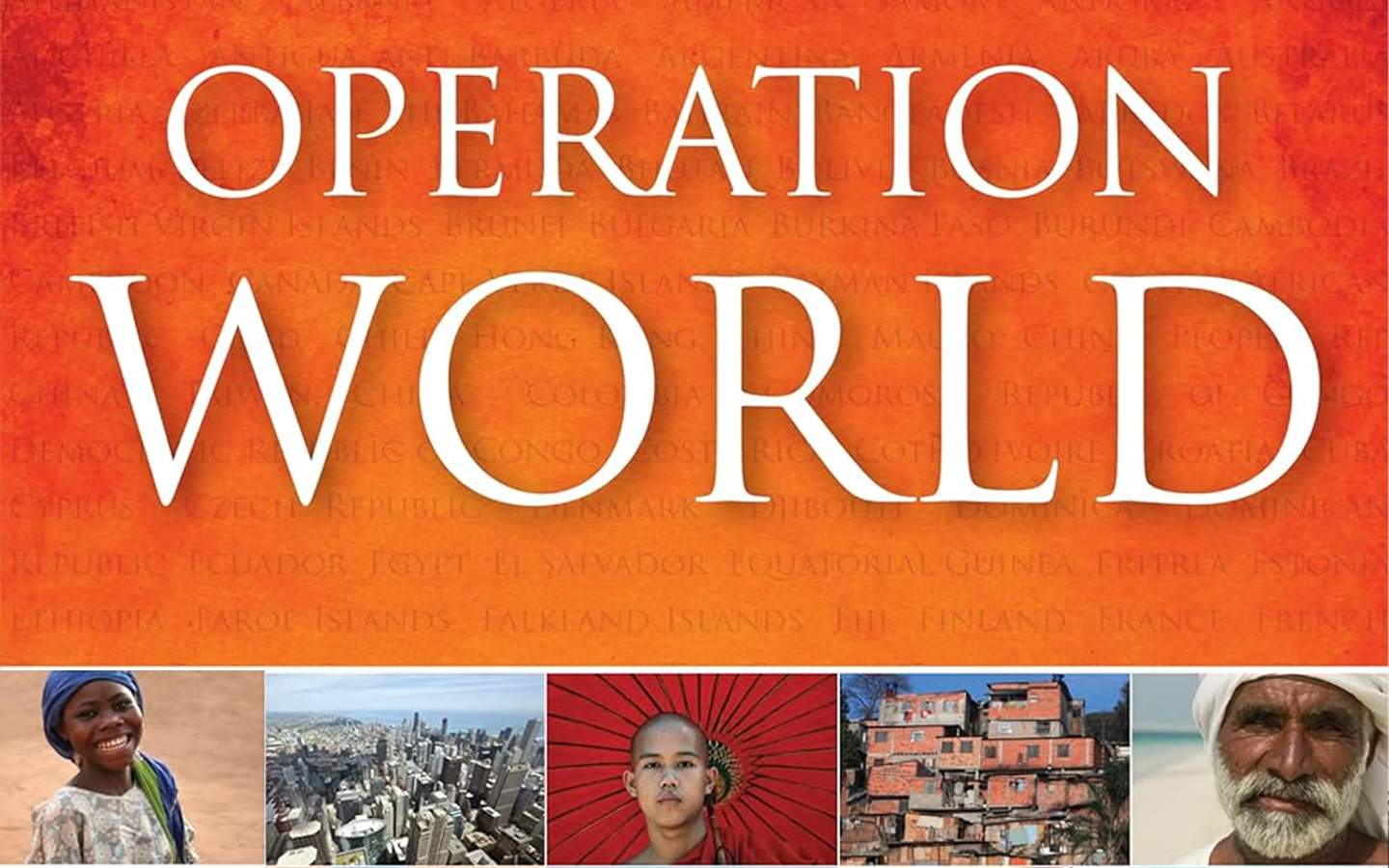 Operation World: The Definitive Prayer Guide to Every Nation by Jason Mandryk