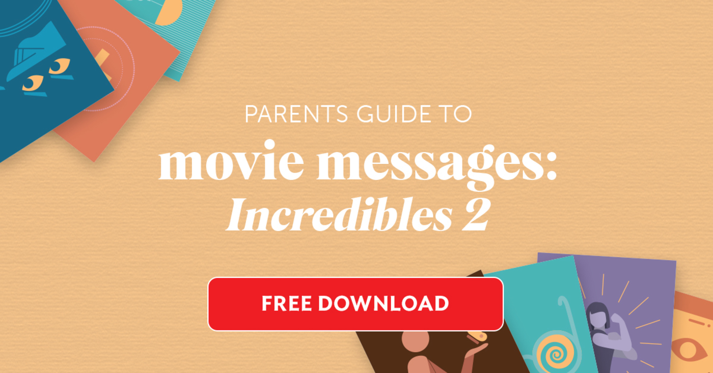 Movie Messages: Incredibles 2