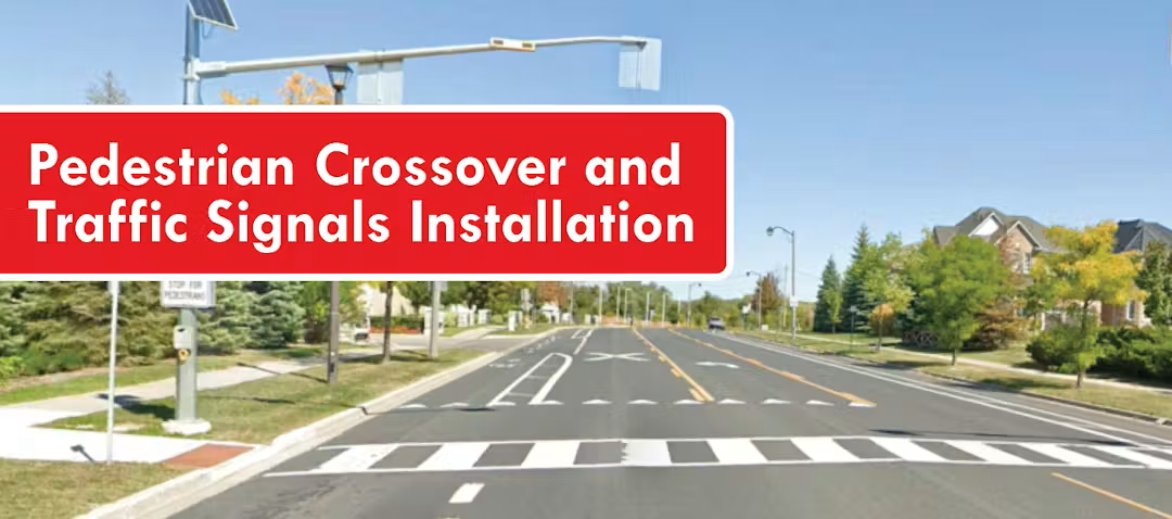 Pedestrian crosswalk. Text reads "pedestrian crossover and traffic signals installation."