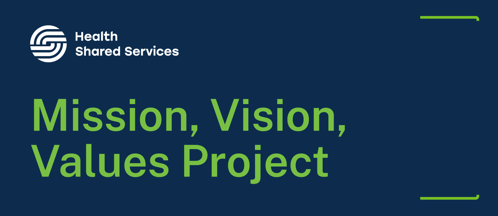 Health Shared Services: Shaping our mission, vision and values ...
