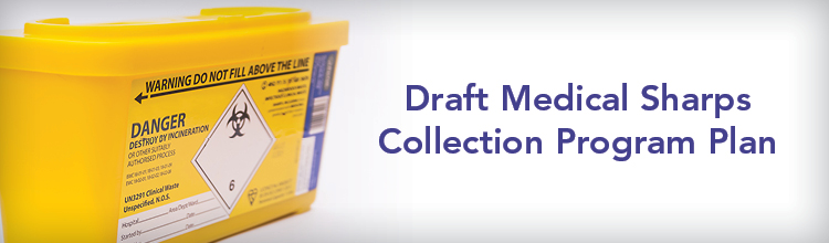 Draft Medical Sharps Collection Program Plan