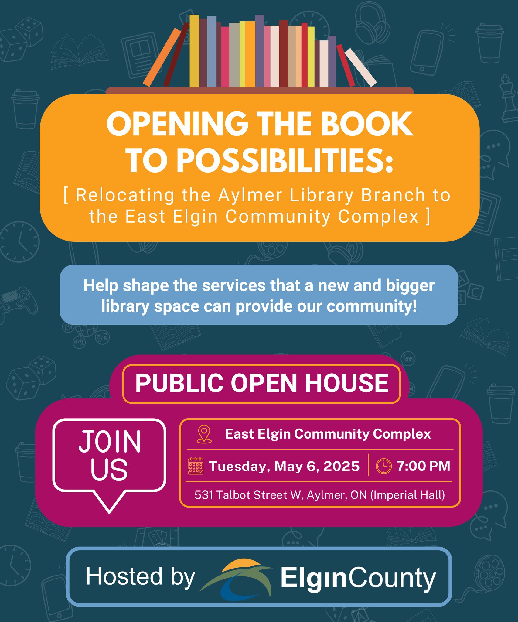 Social media graphic advertising the public open house hosted by Elgin County on Tuesday May 6, 2025