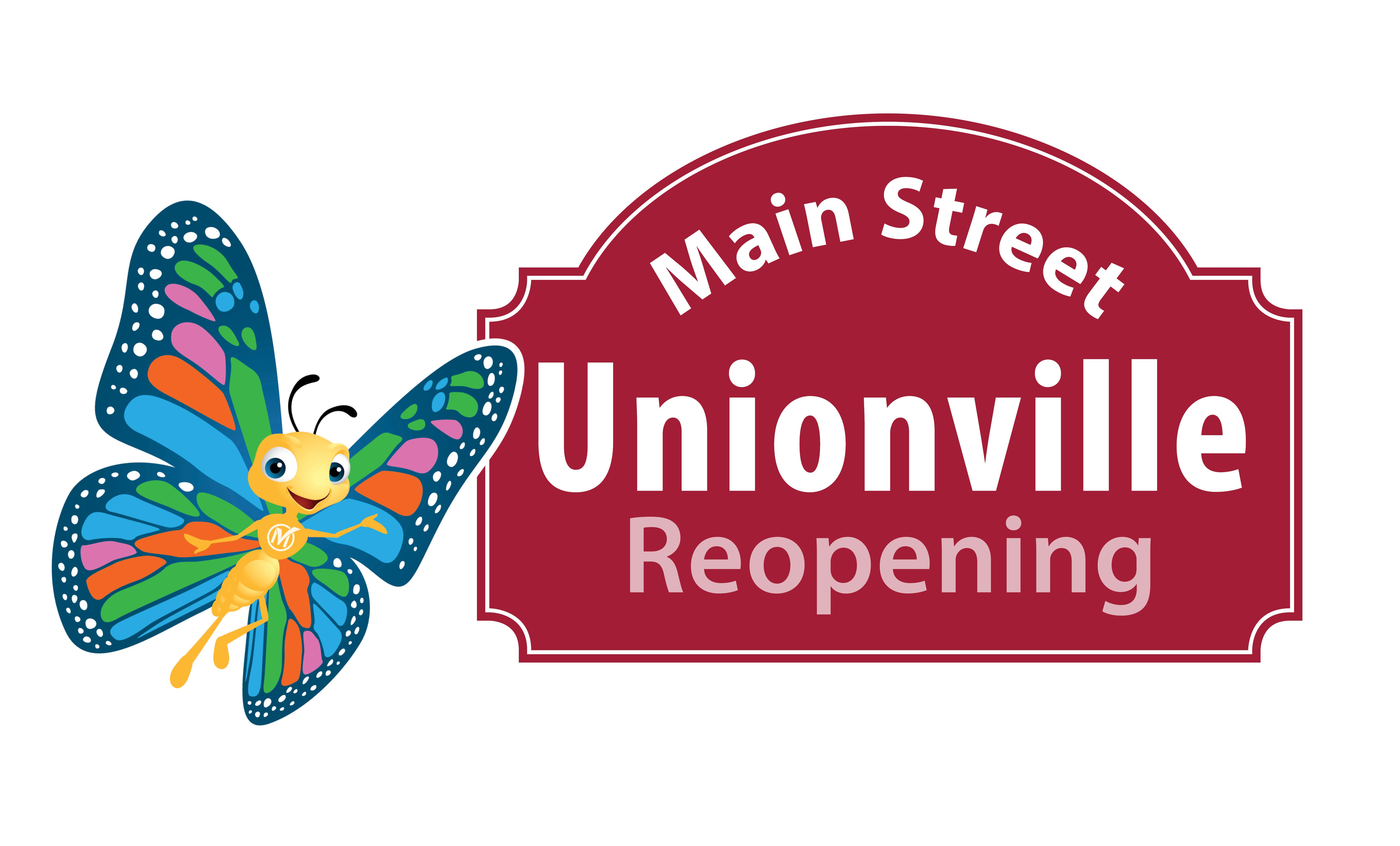Millie mascot beside a sign. Text reads Main Street Unionville Reopening.