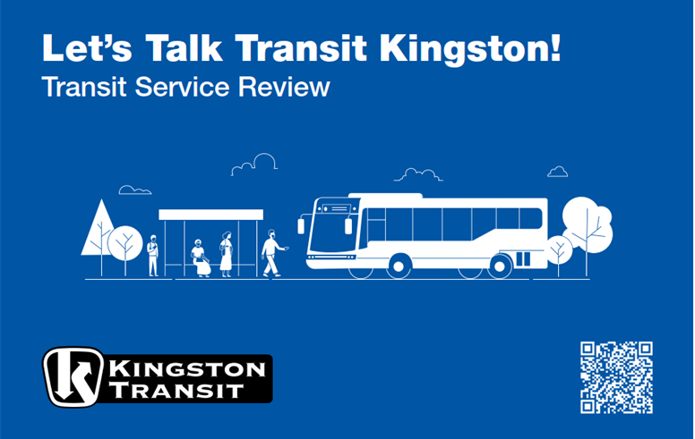 Post card with text saying: let's talk transit Kingston! Transit Service review. Included is a QR code to link to the website.