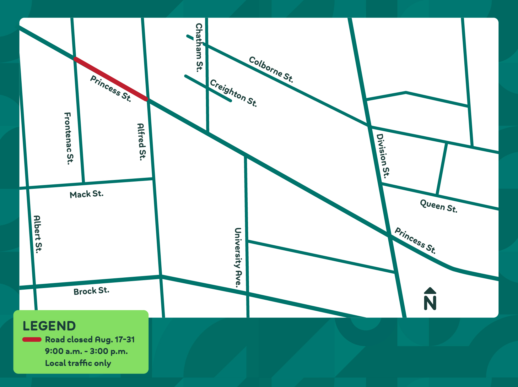 A map showing the Williamsville neighbourhood of Kingston. Princess Street between Alfred and Frontenac is highlighted in red. The legend indicated the road is closed Aug. 17 to 31 from 9 a.m. to 3 p.m. and open to local traffic only.