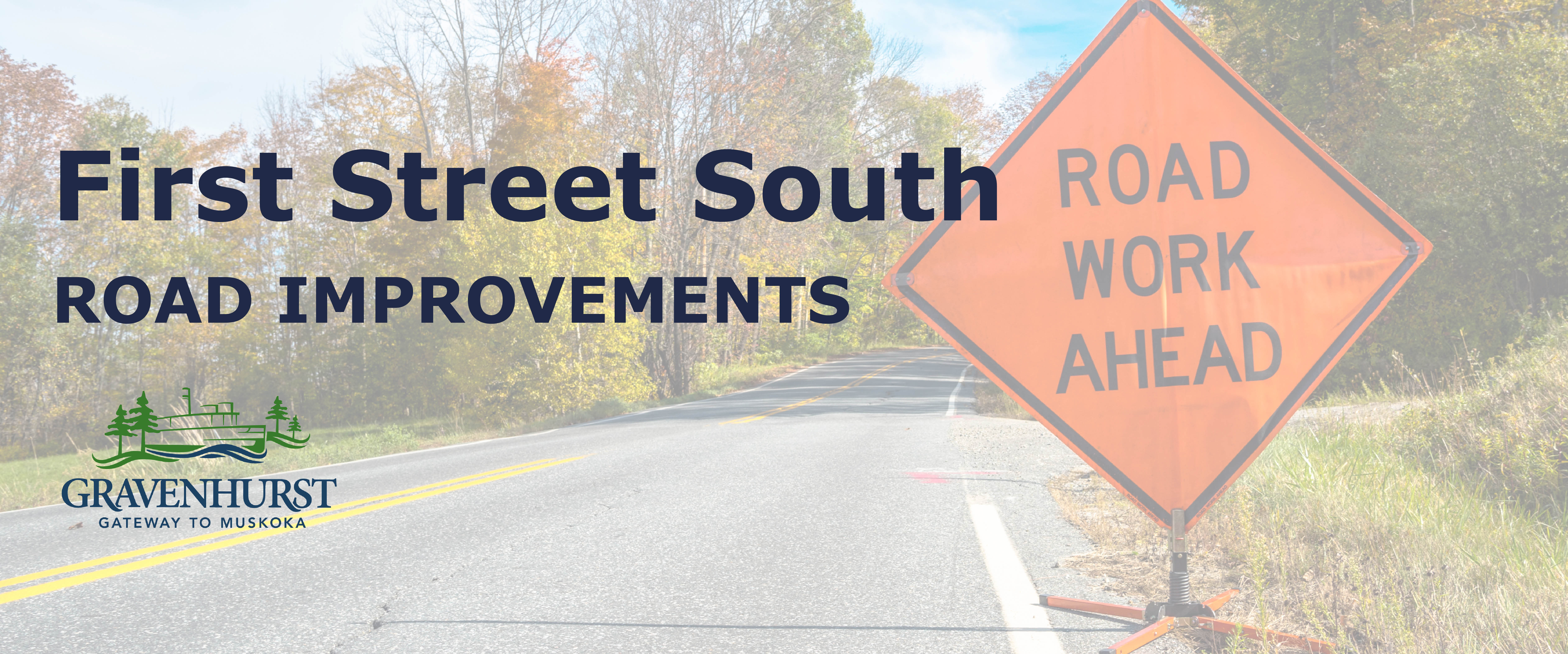 Notice of Construction First Street South Road Improvements 2022