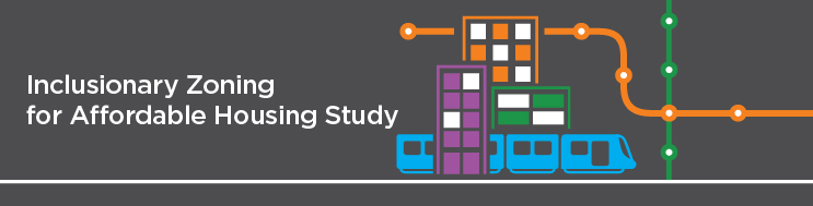 Banner text: Inclusionary Zoning for Affordable Housing Study. Image: Purple 5 story building, green 4 story building, orange 7 story building. Blue LRT train with 4 carts. Transit map in background with green and orange lines intersecting.