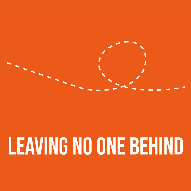 No Inequality Left Behind >> Leaving No One Behind Agenda For Sustainable Development No Inequality Left Behind >> Leaving No One Behind Agenda For Sustainable Development