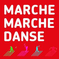 Marche marche danse