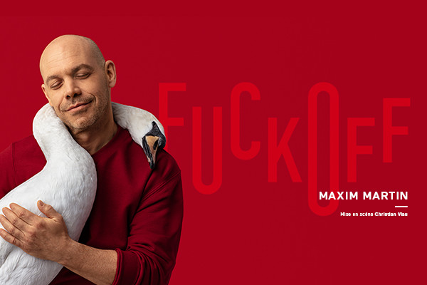 MAXIM MARTIN | FUCKOFF