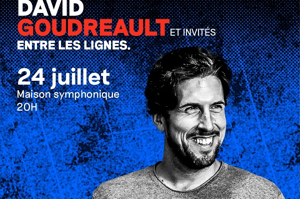 DAVID GOUDREAULT - ENTRE LES LIGNES.