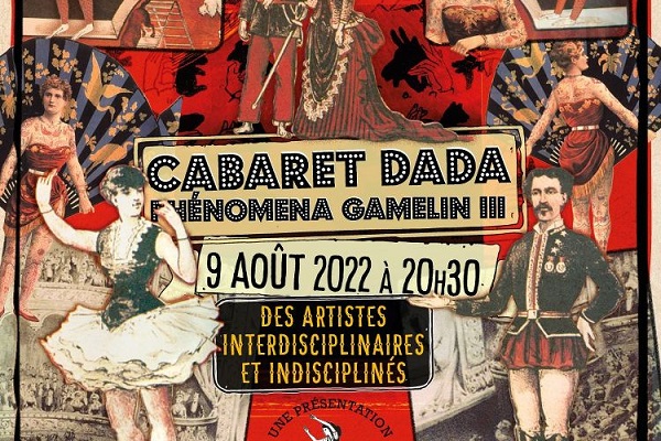 CABARET DADA PHÉNOMENA GAMELIN III