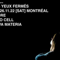LES YEUX FERMÉS