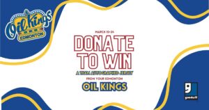 Donate to win Edmonton Oil Kings 1200 x 630 px