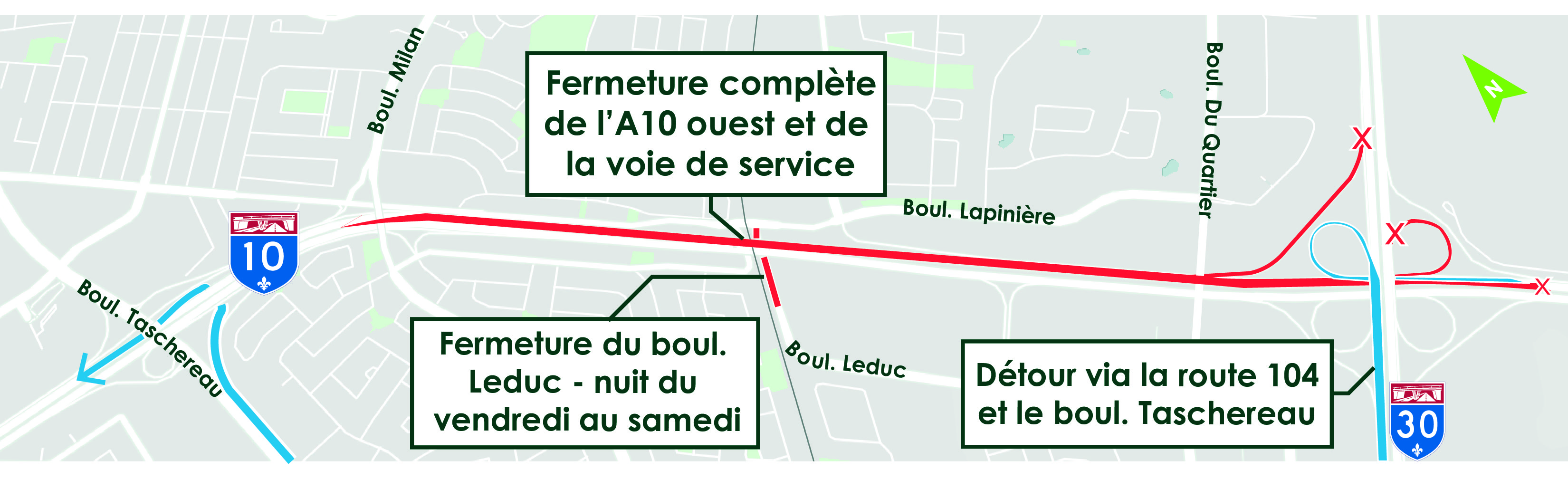 Fermeture complète d&rsquo;une portion de l&rsquo;A-10 Ouest