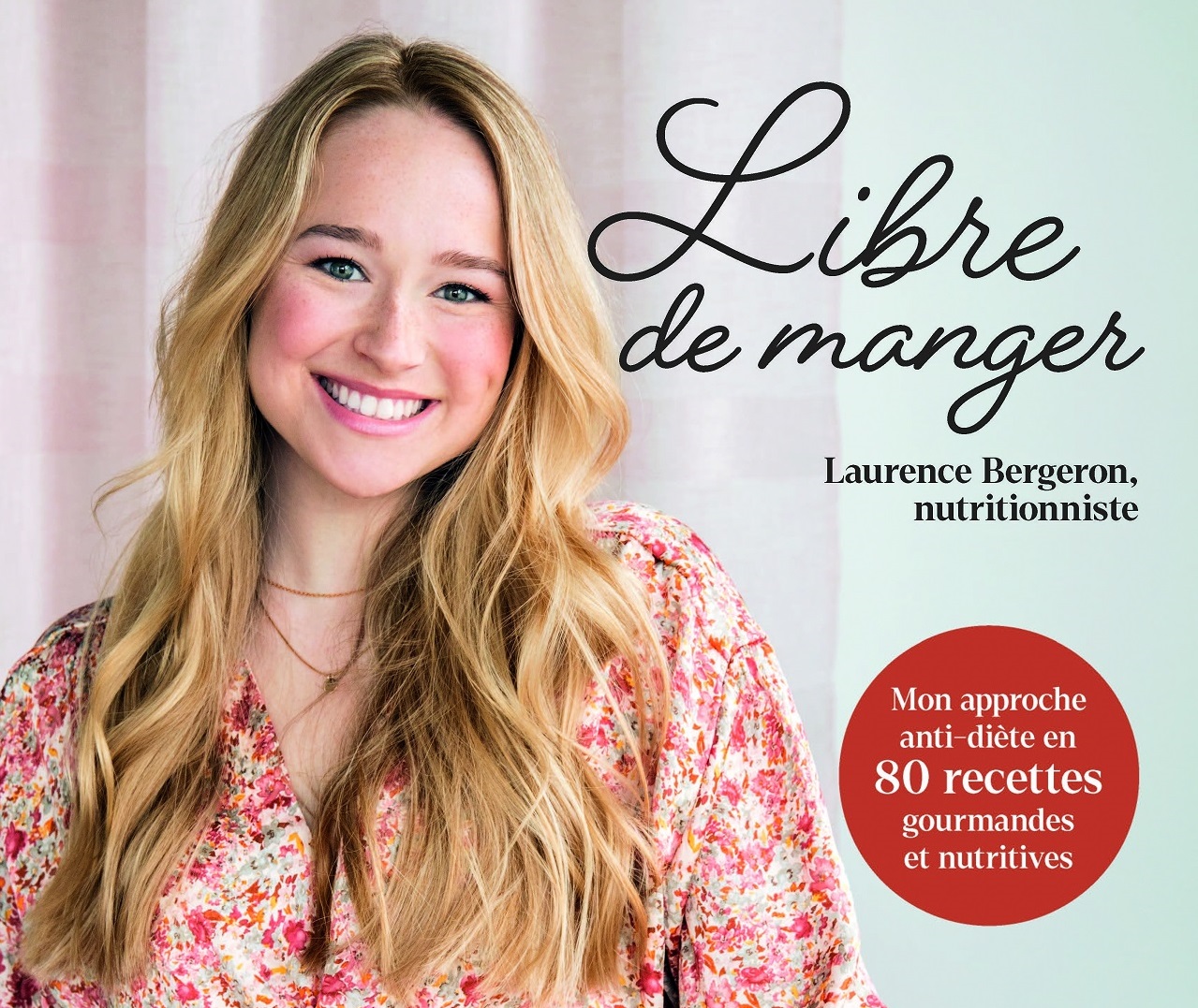 Une nutritionniste de Saint-Constant publie un livre sur l&rsquo;alimentation intuitive