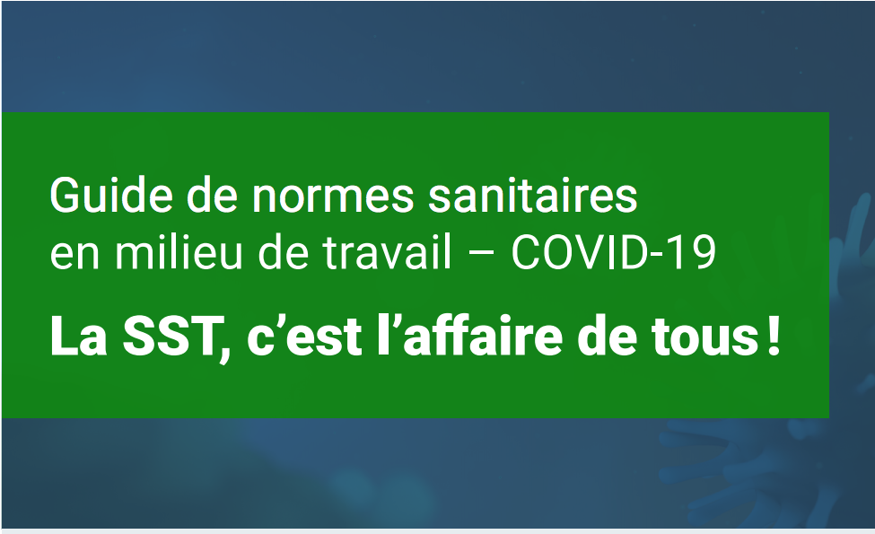 Une trousse pour aider les employeurs à respecter les consignes sanitaires
