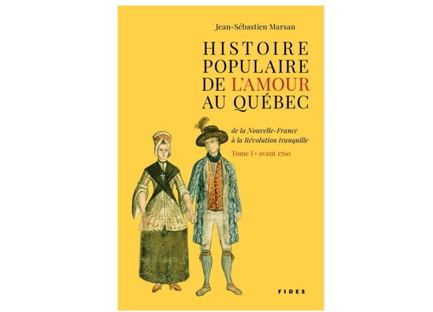 Une conférence sur l’Histoire populaire de l&rsquo;amour au Québec