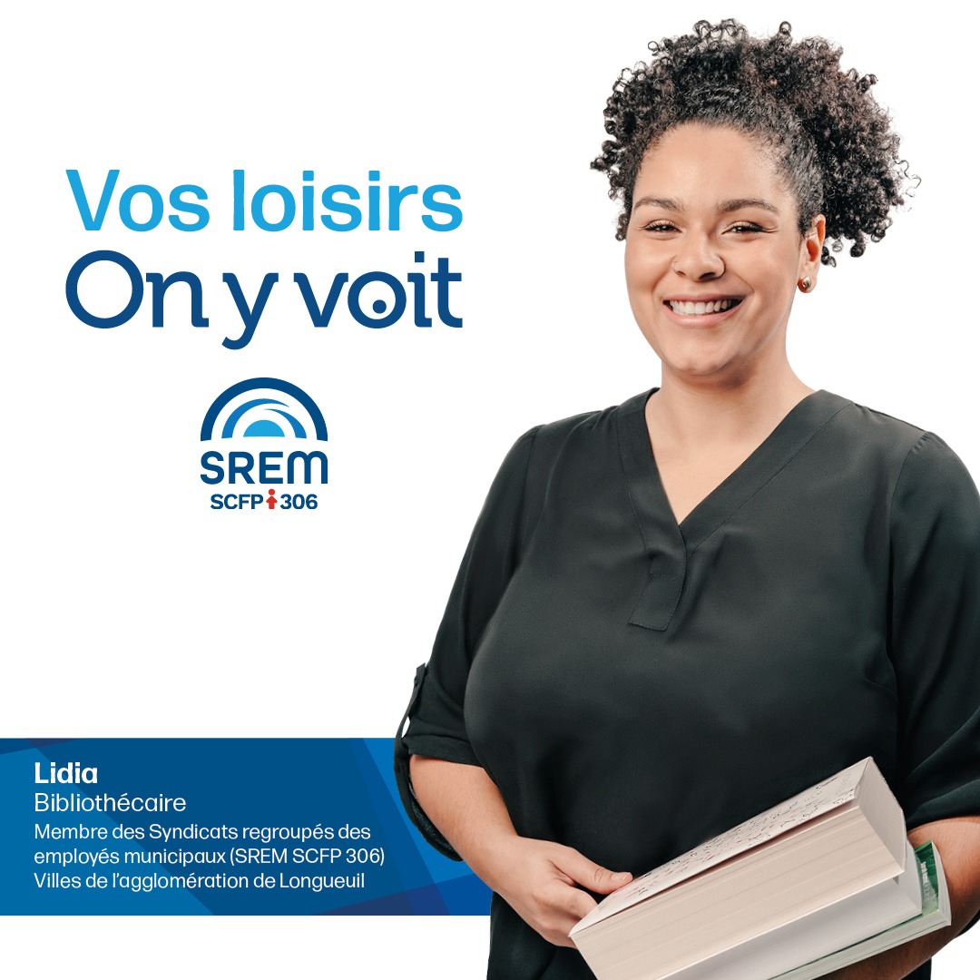Syndicats regroupés des employés municipaux : 2000 travailleurs améliorent la vie des résidents