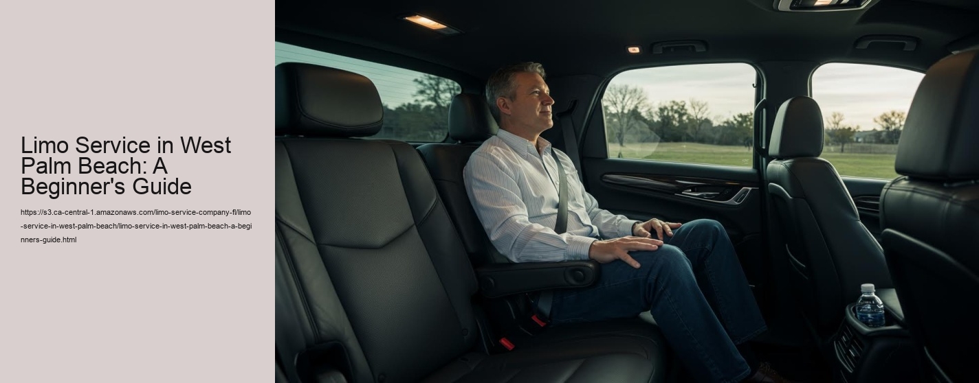 Limo Service in West Palm Beach: A Beginner's Guide