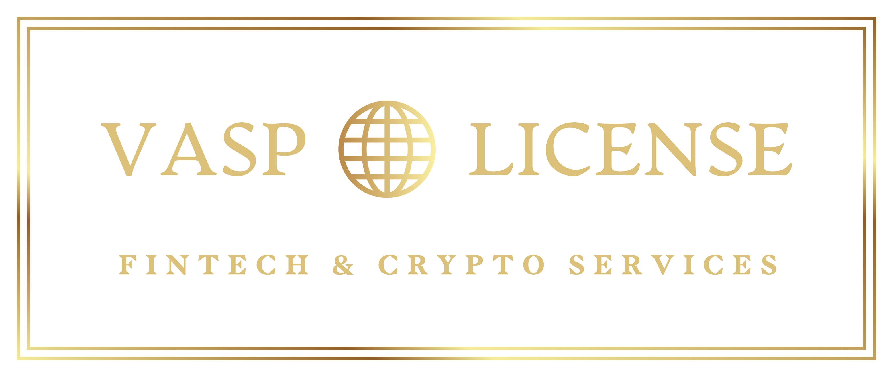 VASP License / Crypto License / FinTech License