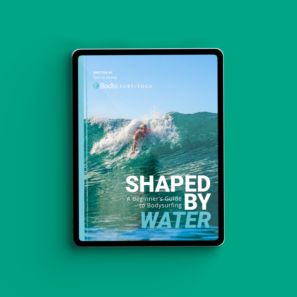 Shaped by Water Beginner's Guide to Bodysurfing • Bodhi Surf + Yoga