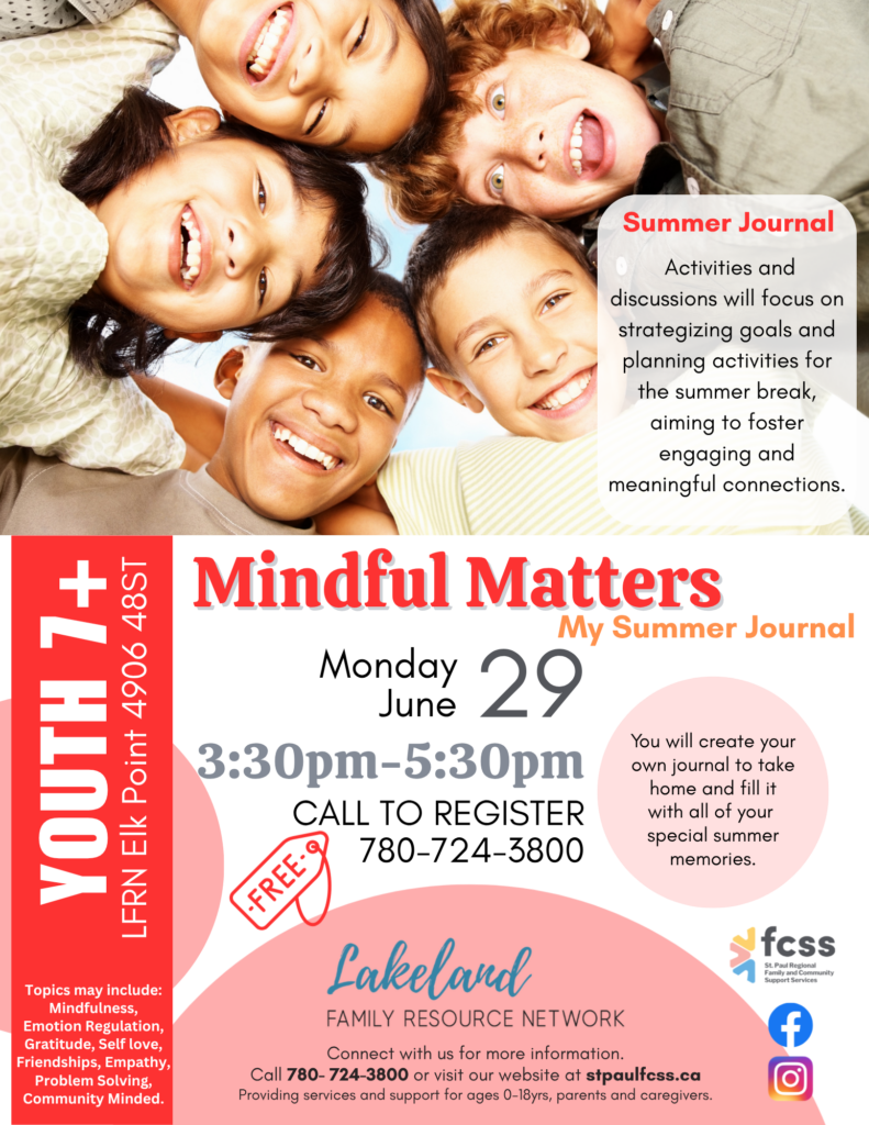 Lakeland Family Resource Network event poster for Mindful Matters in Elk Point, Alberta, on June 29, 2026