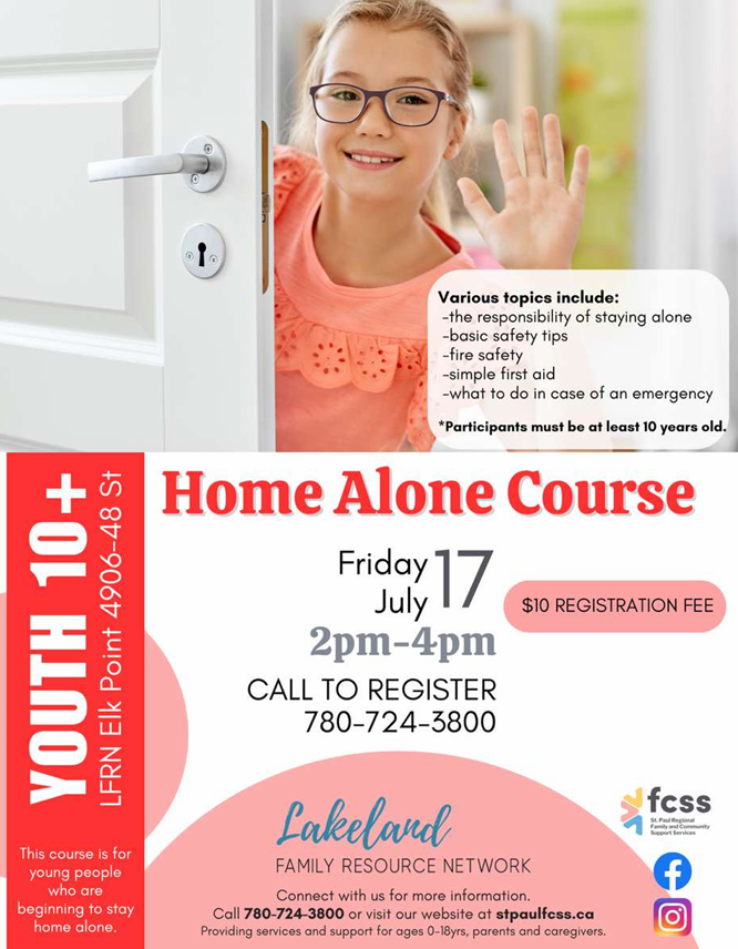 Lakeland Family Resource Network event poster for Home Alone Course in Elk Point, Alberta, on July 17, 2026