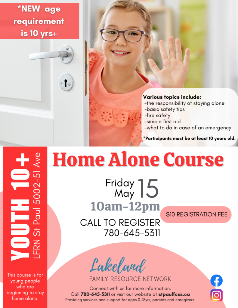 Lakeland Family Resource Network event poster for Home Alone Course in St. Paul, Alberta, o May 15, 2026