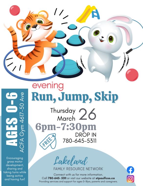 Lakeland Family Resource Network event poster for Run, Jump, Skip on March 26, 2026, in St. Paul, Alberta