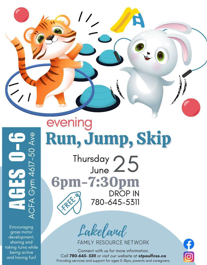Lakeland Family Resource Network event poster for Evening Run, Jump, Skip on June 25, 2026, in St, Paul, Alberta