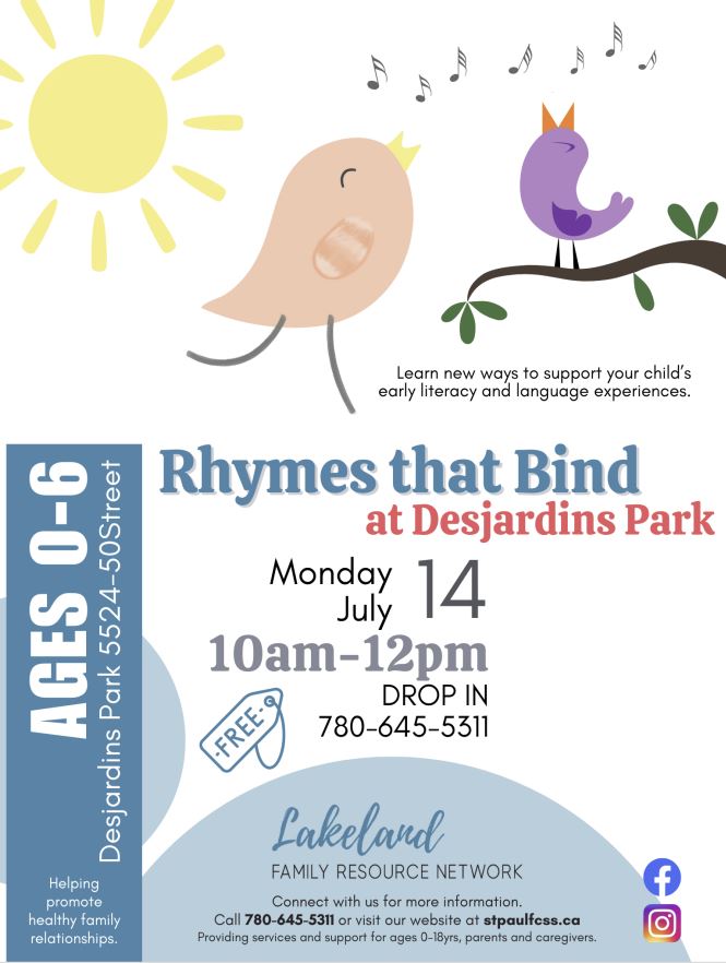 Lakeland Family Resource Network event poster for Rhymes that Bind in Desjardins Park in St. Paul, Alberta, on July 14, 2025