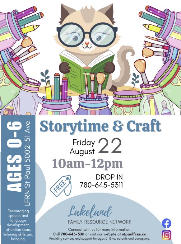 Lakeland Family Resource Network event poster for Storytime & Craft in St. Paul, Alberta, on August 22, 2025
