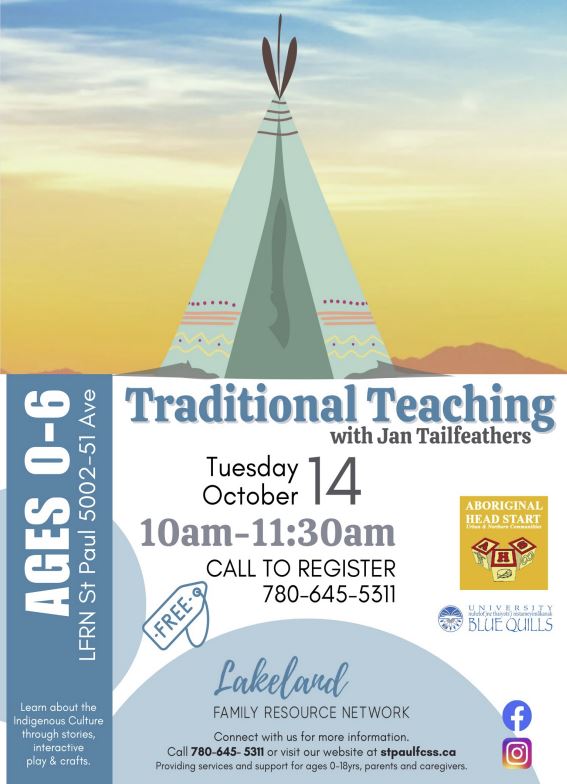 Lakeland Family Resource Network event poster for Traditional Teachings with Jan Tailfeathers on October 14, 2025, in St. Paul, Alberta