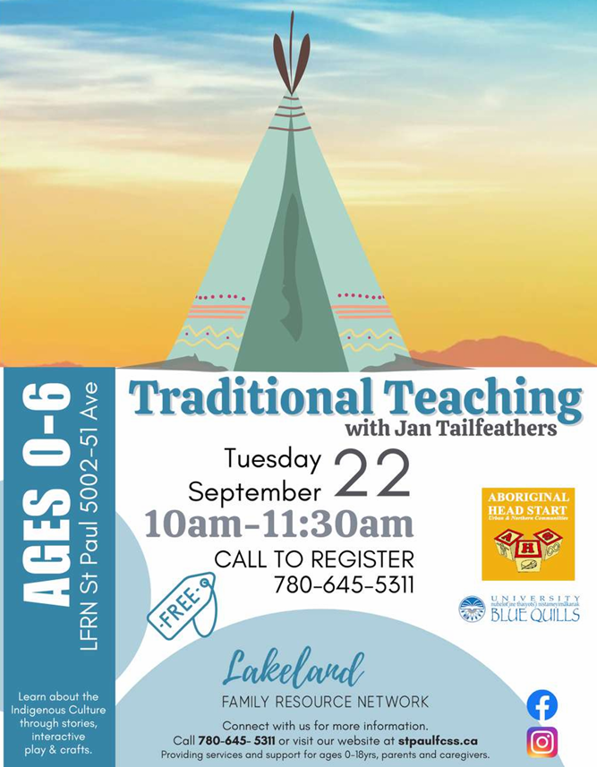 Lakeland Family Resource Network event poster for Traditional Teachings on September 22, 2026, in St. Paul, Alberta