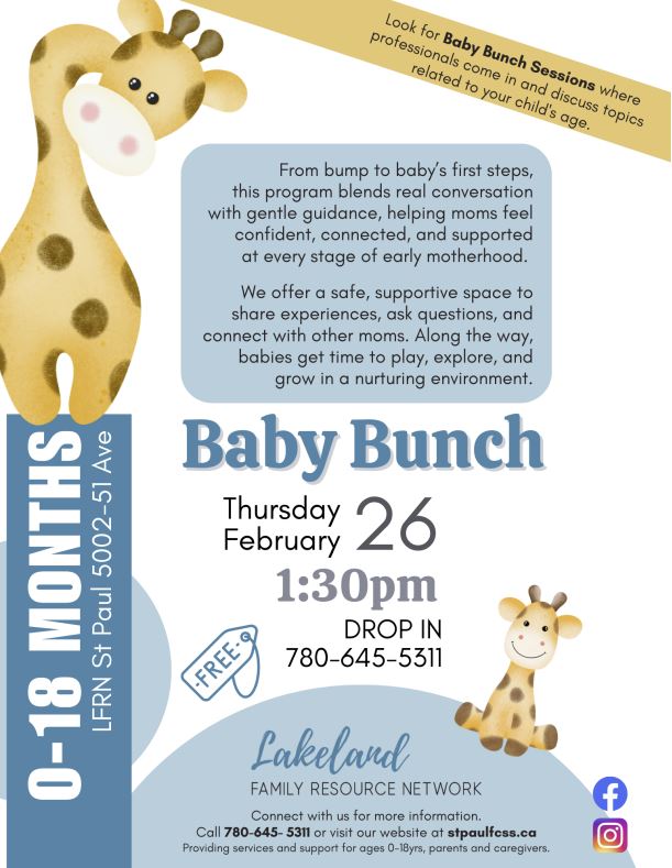Lakeland Family Resource Network event poster for Baby Bunch on February 26, 2026, in St. Paul, Alberta