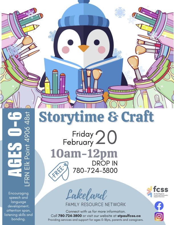Lakeland Family Resource Network event poste for Storytime & Craft in Elk Point, Alberta on February 20, 2026