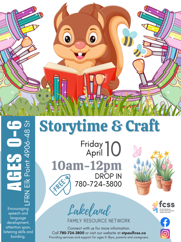 Lakeland Family Resource Network event poster for Storytime & Craft in Elk Point, Alberta, on April 10, 2026