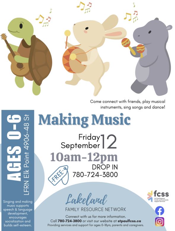 LFRN-Events-Making Music EP 20250912 Lakeland Family Resource Network event poster for Making Music in Elk Point, Alberta, on September 12, 2025